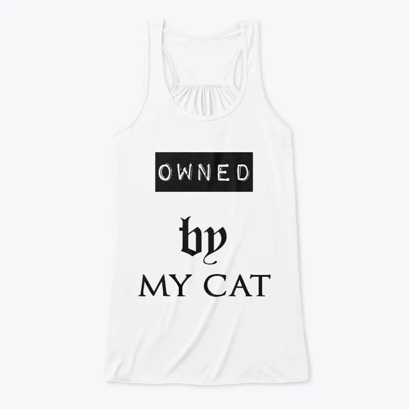 Owned By My Cat